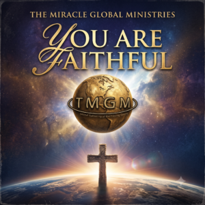You are faithful